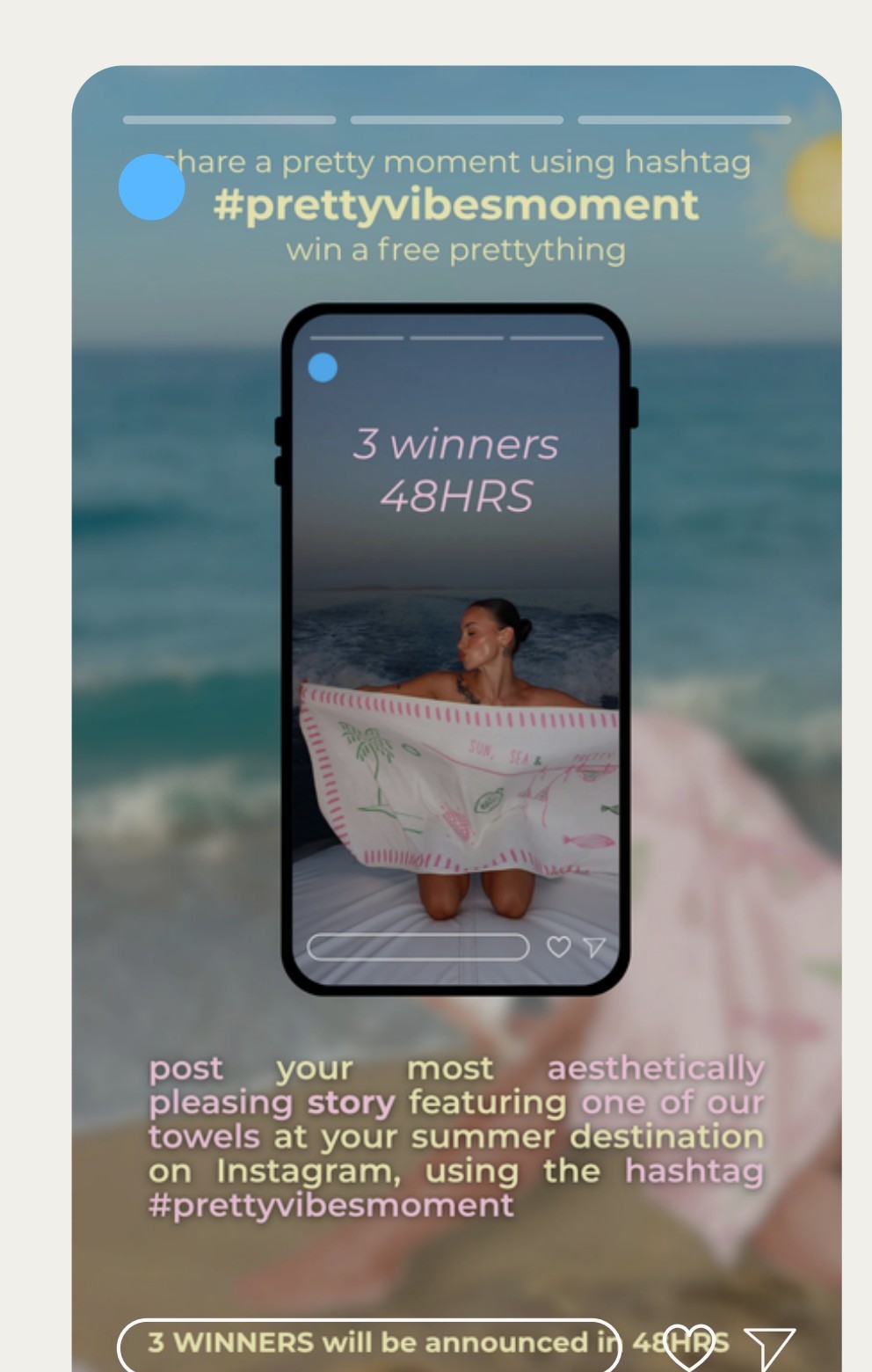 prettythings #prettyvibesmoment giveaway story: a woman on a beach holding a printed towel